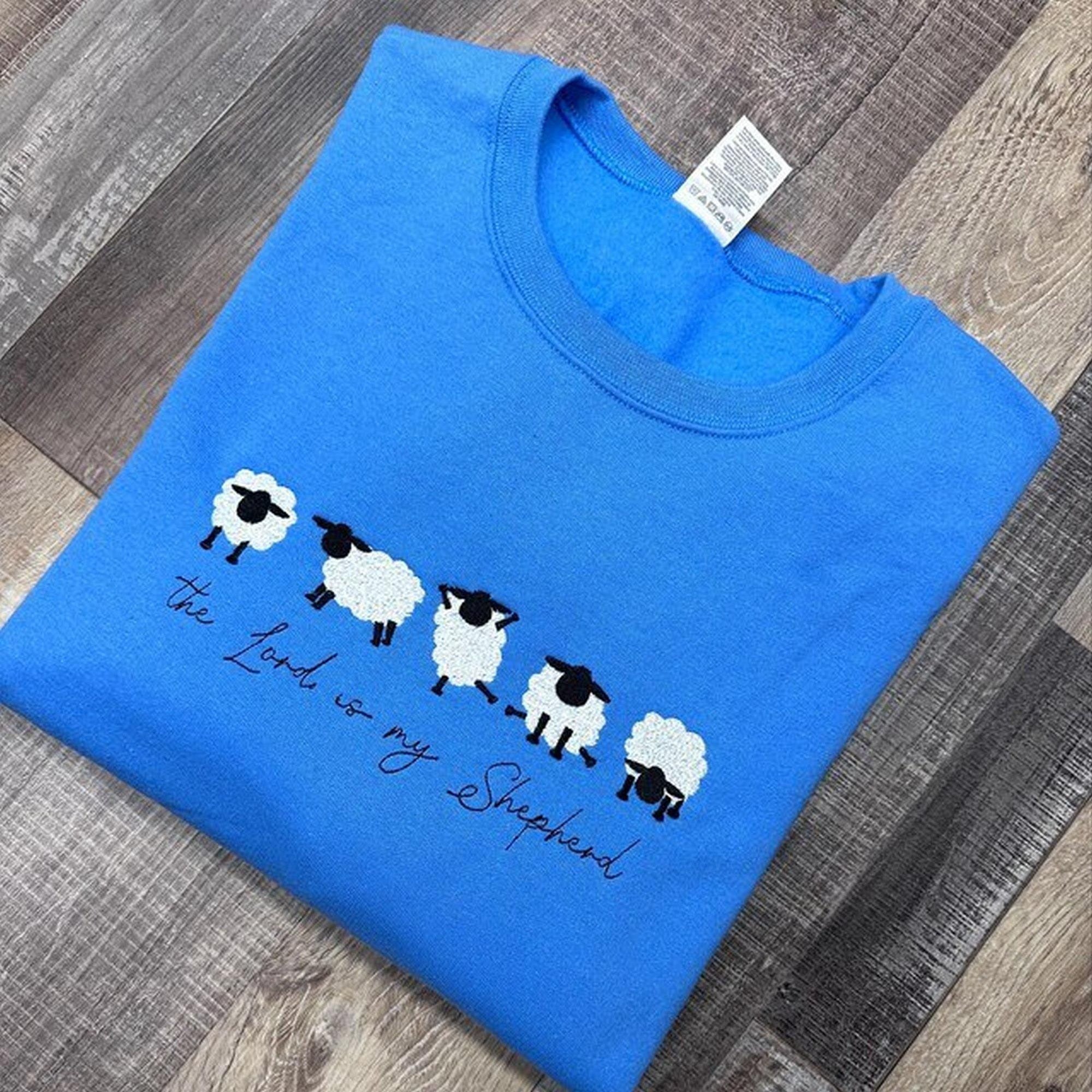 Embroidered 'The Lord is My Shepherd' Machine Embroidery Design Christian Embroidered Clothing, Bible Verse Hoodie, Christian Gift, Gift for Her